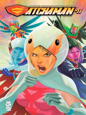 cover image of Gatchaman (2024), Issue 11